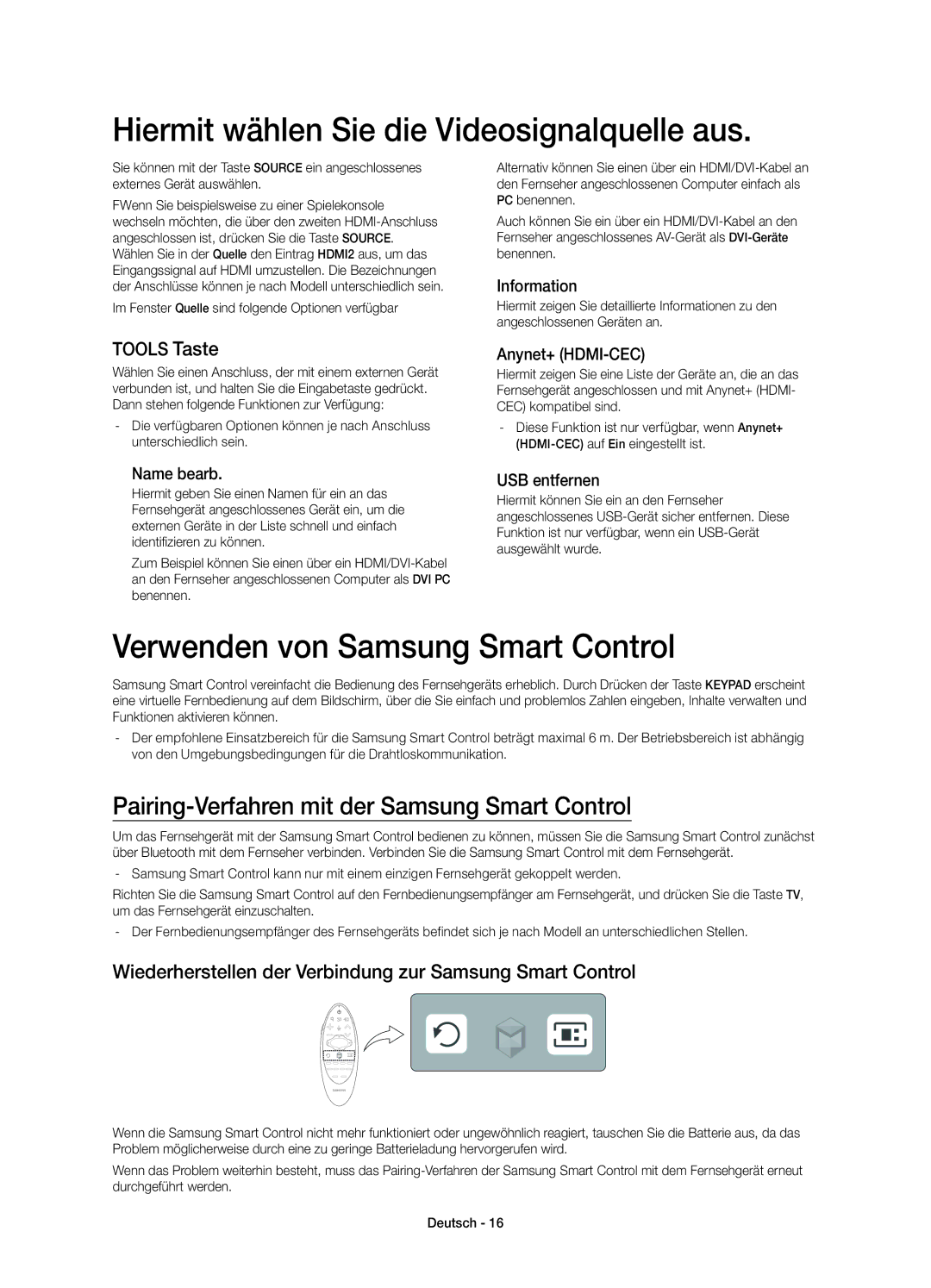 Samsung UE55HU8590VXZG Hiermit wählen Sie die Videosignalquelle aus, Verwenden von Samsung Smart Control, Tools Taste 