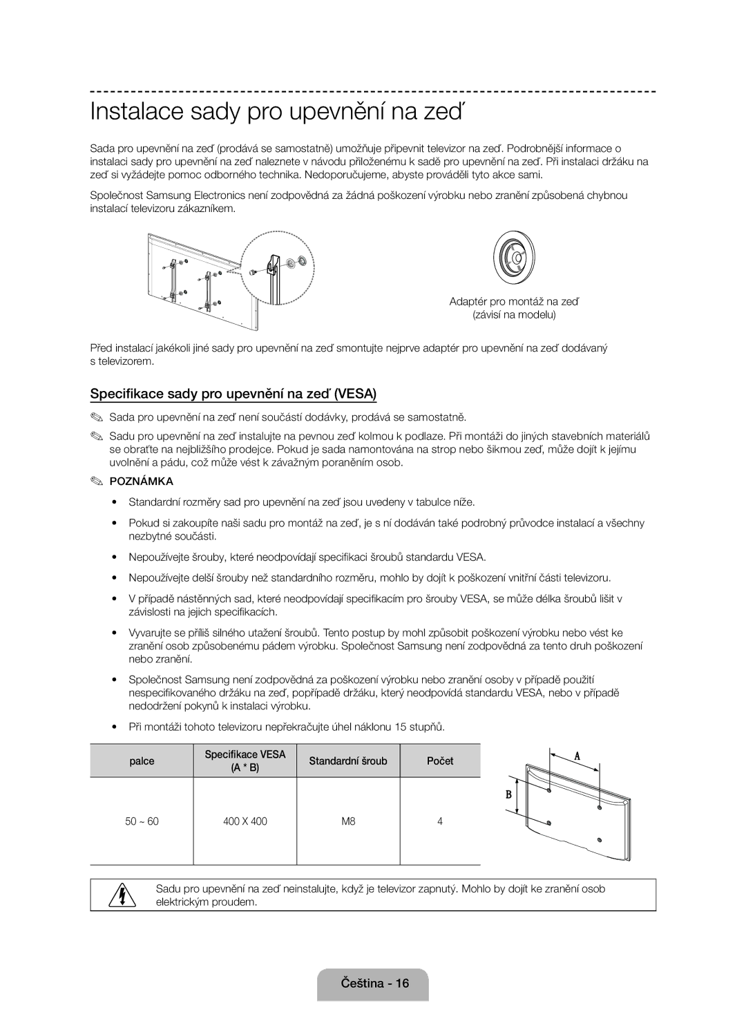 Samsung UE55J6100AWXZF, UE50J6100AWXZF manual Instalace sady pro upevnění na zeď, Specifikace sady pro upevnění na zeď Vesa 