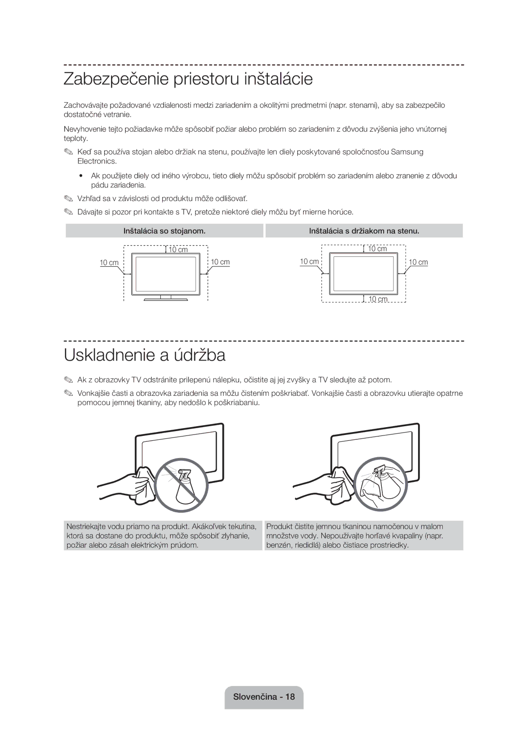 Samsung UE60J6100AWXBT manual Zabezpečenie priestoru inštalácie, Uskladnenie a údržba, Inštalácia s držiakom na stenu 