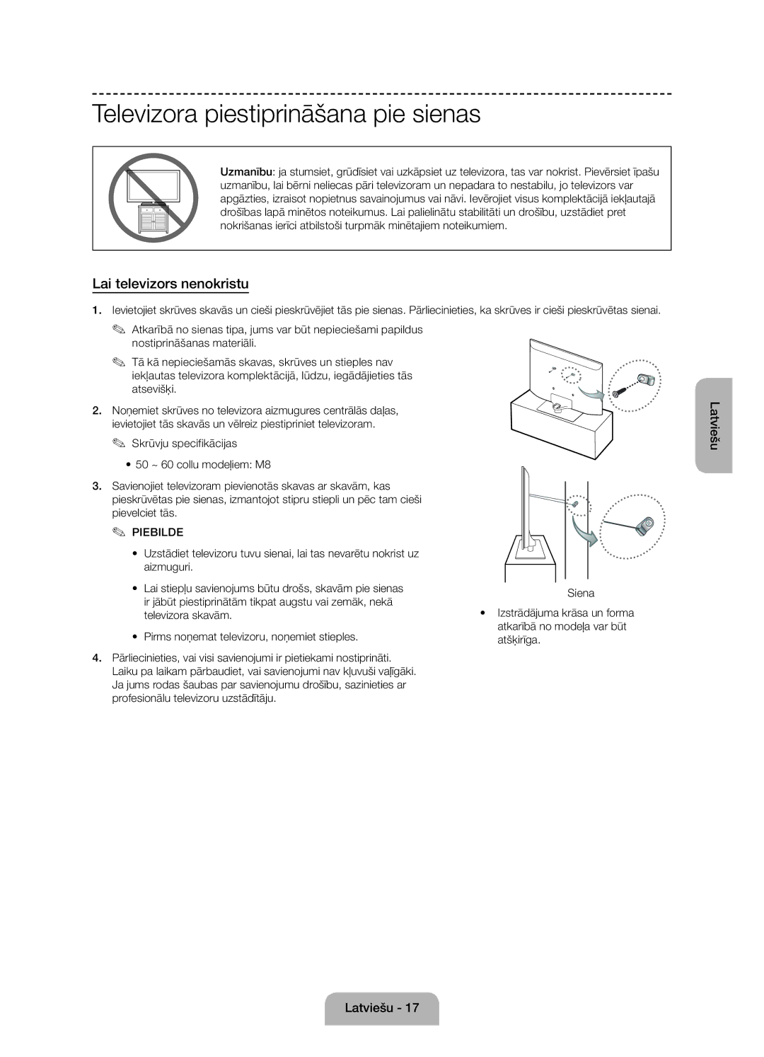 Samsung UE50J6100AWXZF, UE55J6100AWXZF, UE60J6100AWXBT Televizora piestiprināšana pie sienas, Lai televizors nenokristu 