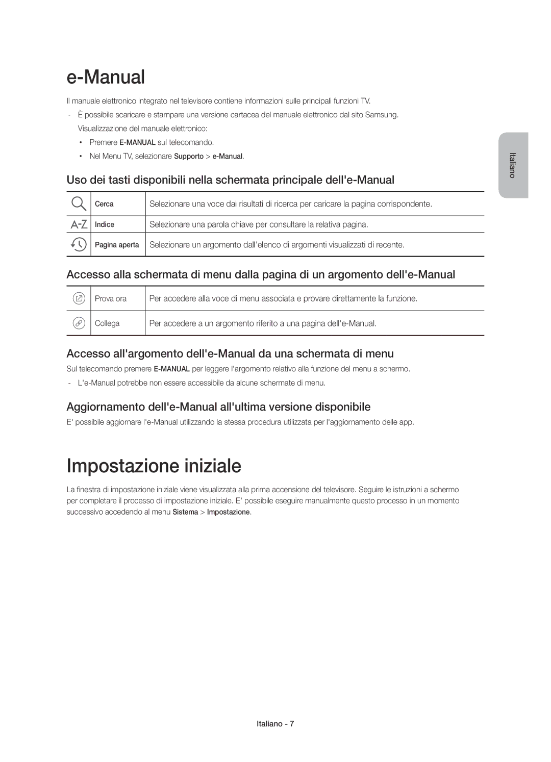 Samsung UE40J6200AKXZT manual Impostazione iniziale, Accesso allargomento delle-Manual da una schermata di menu 