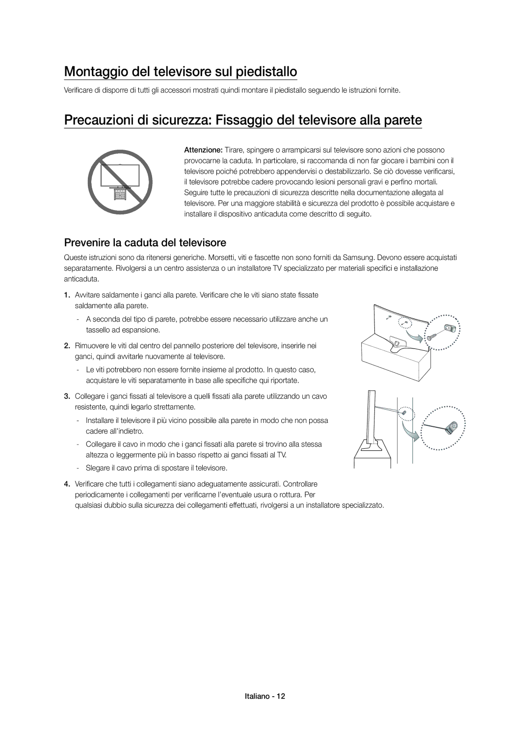 Samsung UE32J6300AKXZT, UE55J6300AKXXC manual Montaggio del televisore sul piedistallo, Prevenire la caduta del televisore 