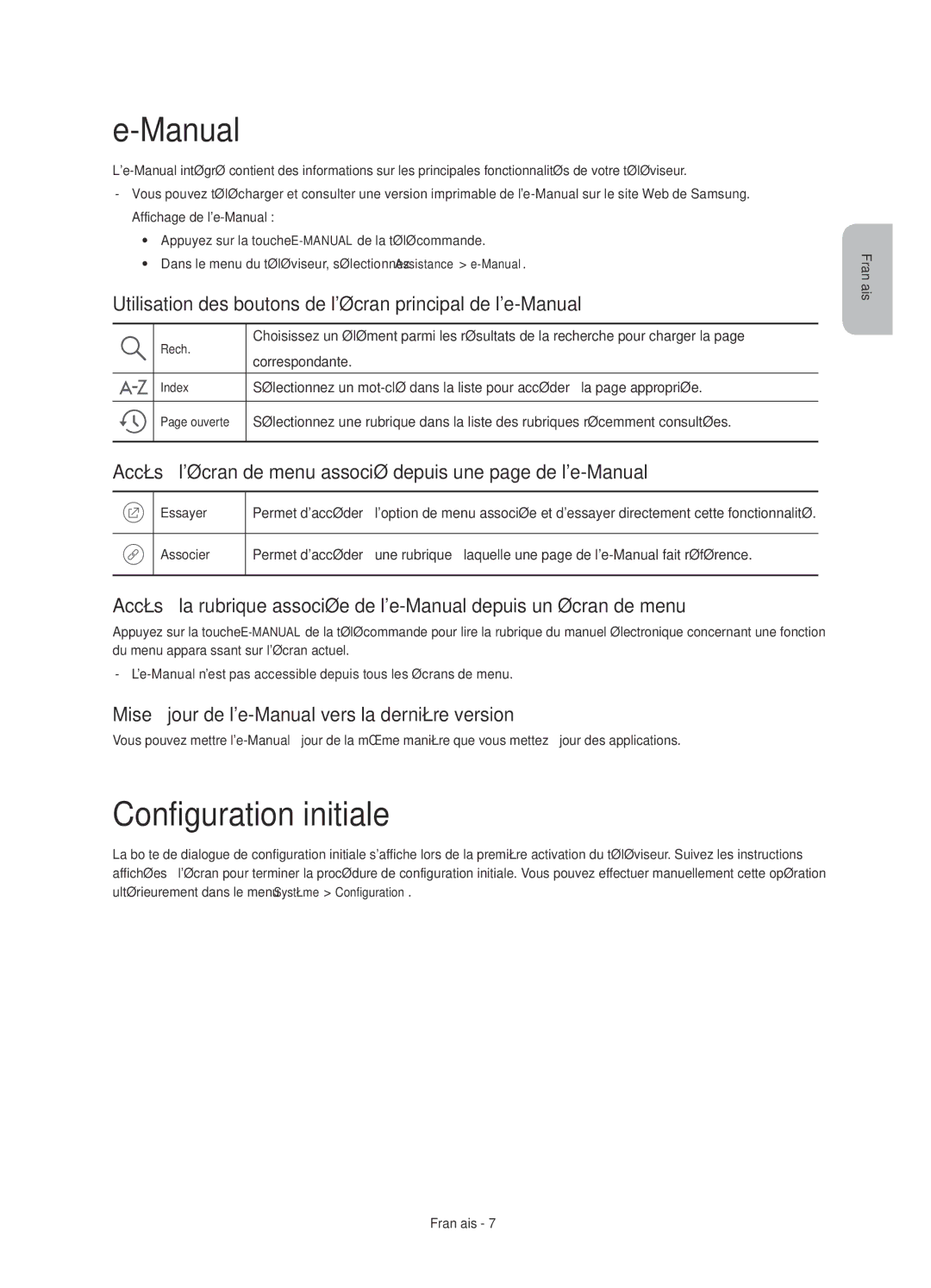 Samsung UE48J6300AKXXU manual Configuration initiale, Utilisation des boutons de lécran principal de le-Manual 