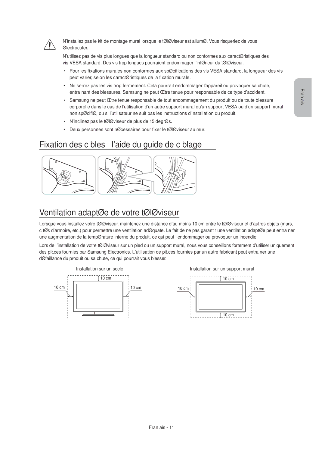 Samsung UE48J6370SUXXH, UE55J6300AKXXC, UE40J6370SUXZG, UE48J6300AKXXC manual Ninclinez pas le téléviseur de plus de 15 degrés 