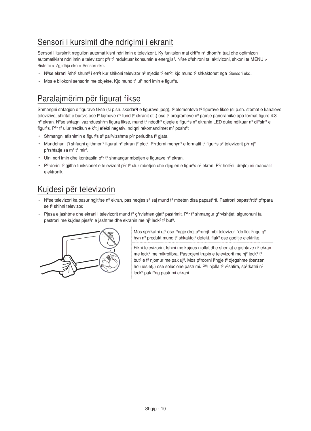 Samsung UE55JS8000LXXH Sensori i kursimit dhe ndriçimi i ekranit, Paralajmërim për figurat fikse, Kujdesi për televizorin 