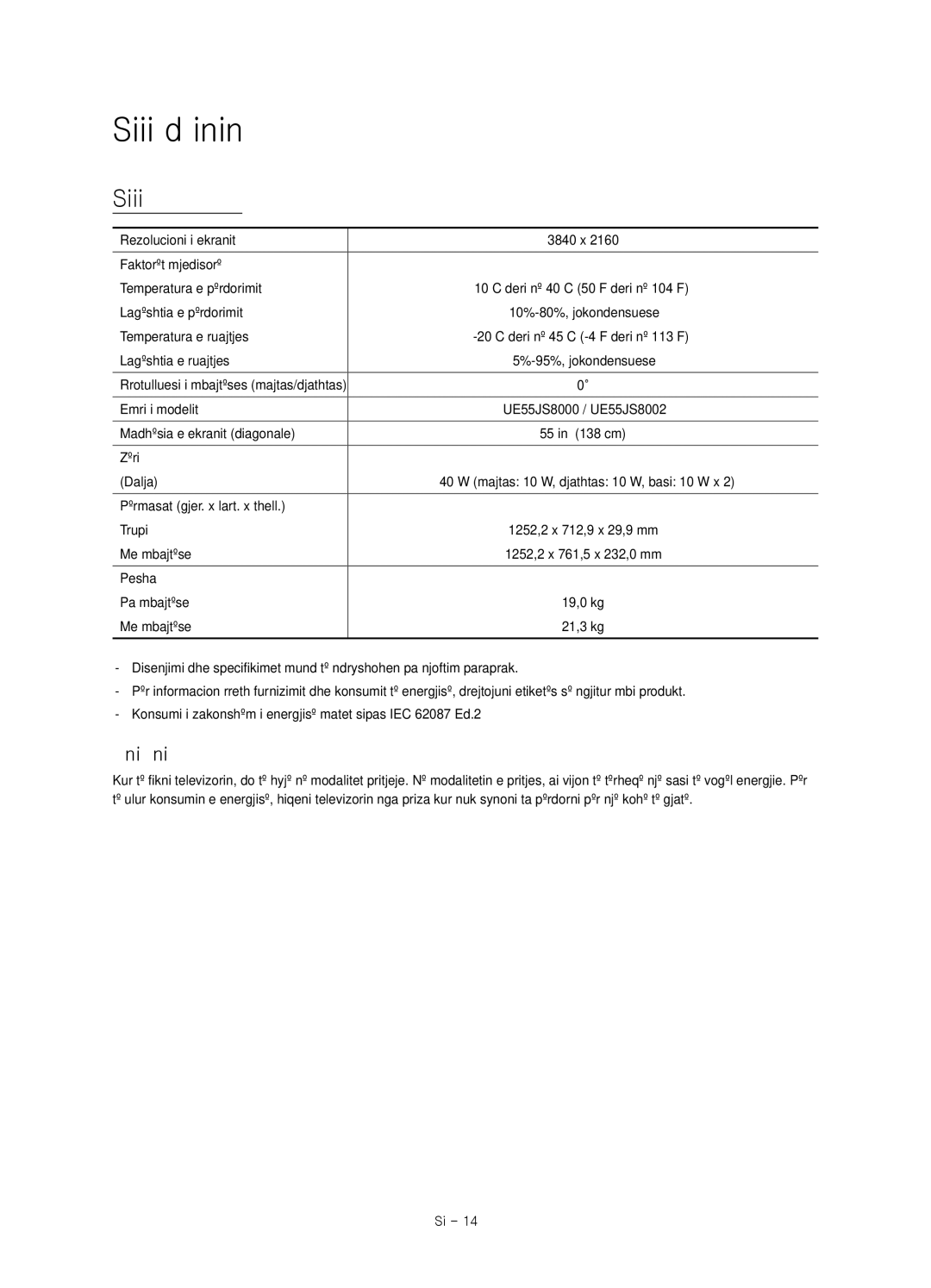 Samsung UE55JS8000LXXN, UE55JS8000LXXH, UE55JS8002TXXH Specifikimet dhe informacione të tjera, Ulja e konsumit të energjisë 