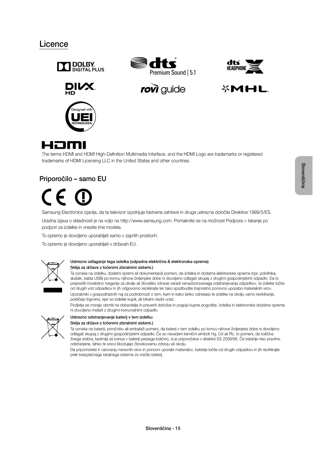 Samsung UE55JS8000LXXH, UE55JS8000LXXN, UE55JS8002TXXH manual Licence, Priporočilo samo EU 