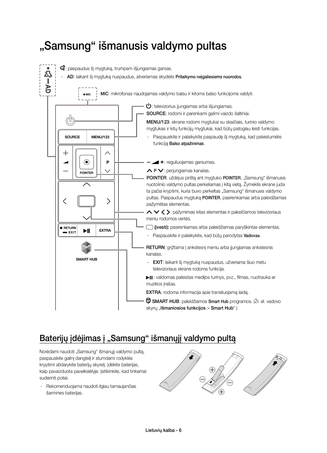 Samsung UE55JS8000LXXN manual „Samsung išmanusis valdymo pultas, Baterijų įdėjimas į „Samsung išmanųjį valdymo pultą 