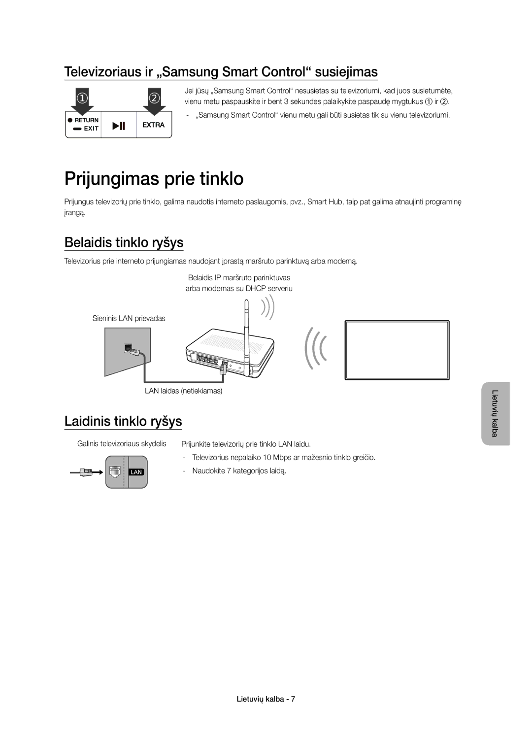 Samsung UE55JS8002TXXH Prijungimas prie tinklo, Televizoriaus ir „Samsung Smart Control susiejimas, Belaidis tinklo ryšys 