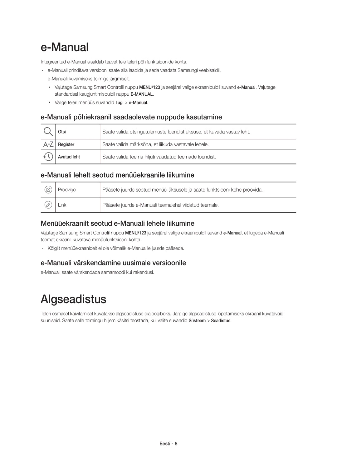 Samsung UE55JS8002TXXH, UE55JS8000LXXH, UE55JS8000LXXN Algseadistus, Manuali põhiekraanil saadaolevate nuppude kasutamine 