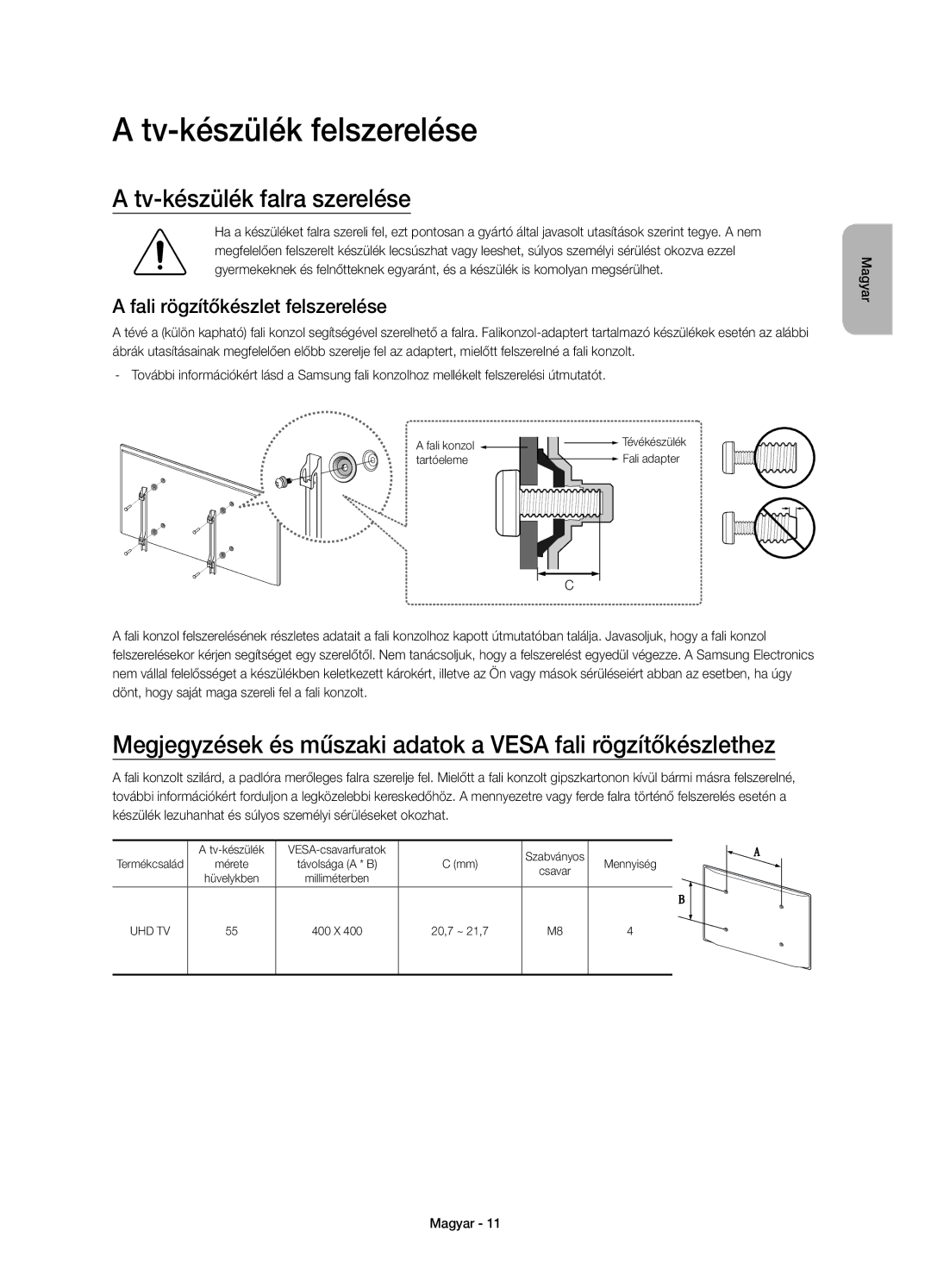 Samsung UE55JS8000LXXN manual Tv-készülék felszerelése, Tv-készülék falra szerelése, Fali rögzítőkészlet felszerelése 