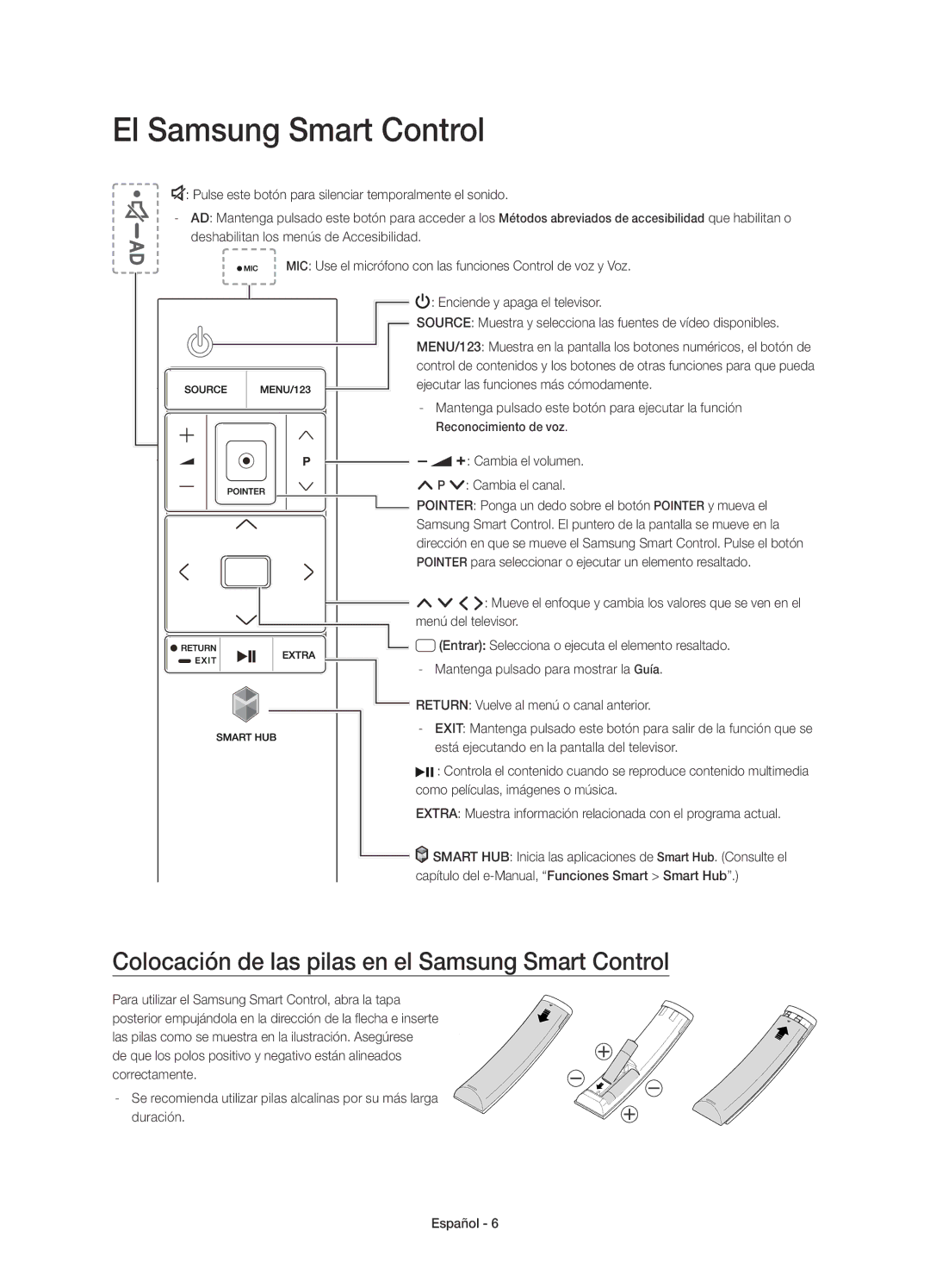 Samsung UE55JS8000TXXC manual El Samsung Smart Control, Colocación de las pilas en el Samsung Smart Control 