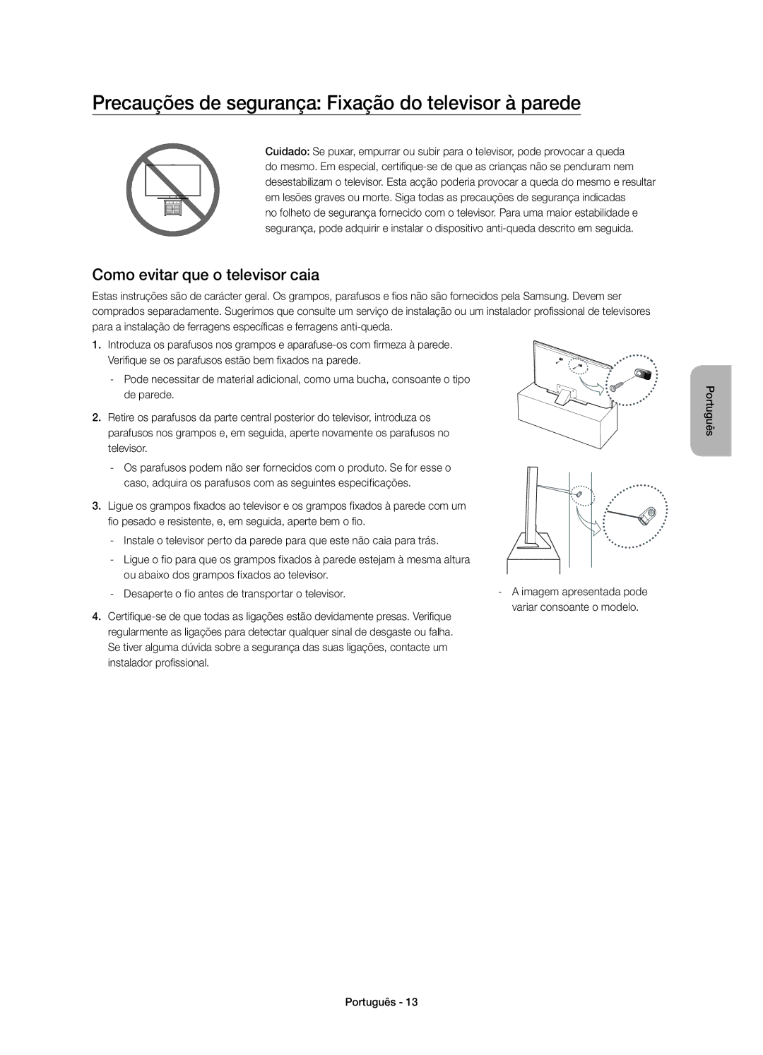 Samsung UE55JS8000TXXC manual Precauções de segurança Fixação do televisor à parede, Como evitar que o televisor caia 