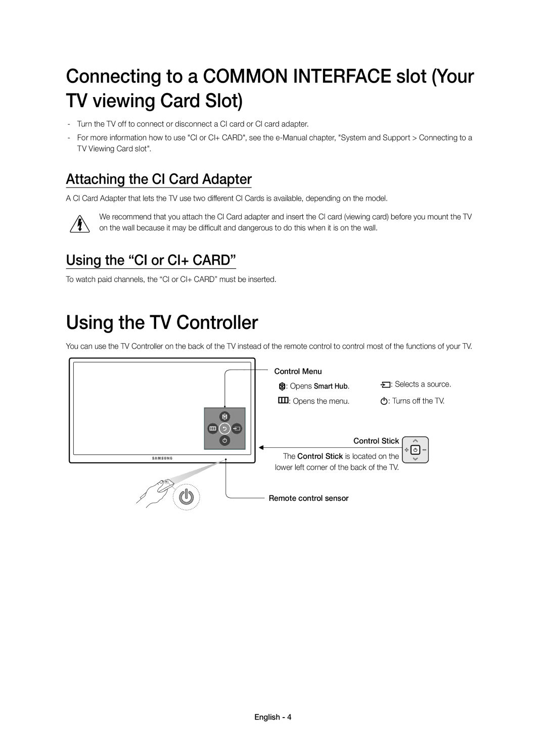 Samsung UE55JS8000TXZF manual Using the TV Controller, Attaching the CI Card Adapter, Using the CI or CI+ Card 