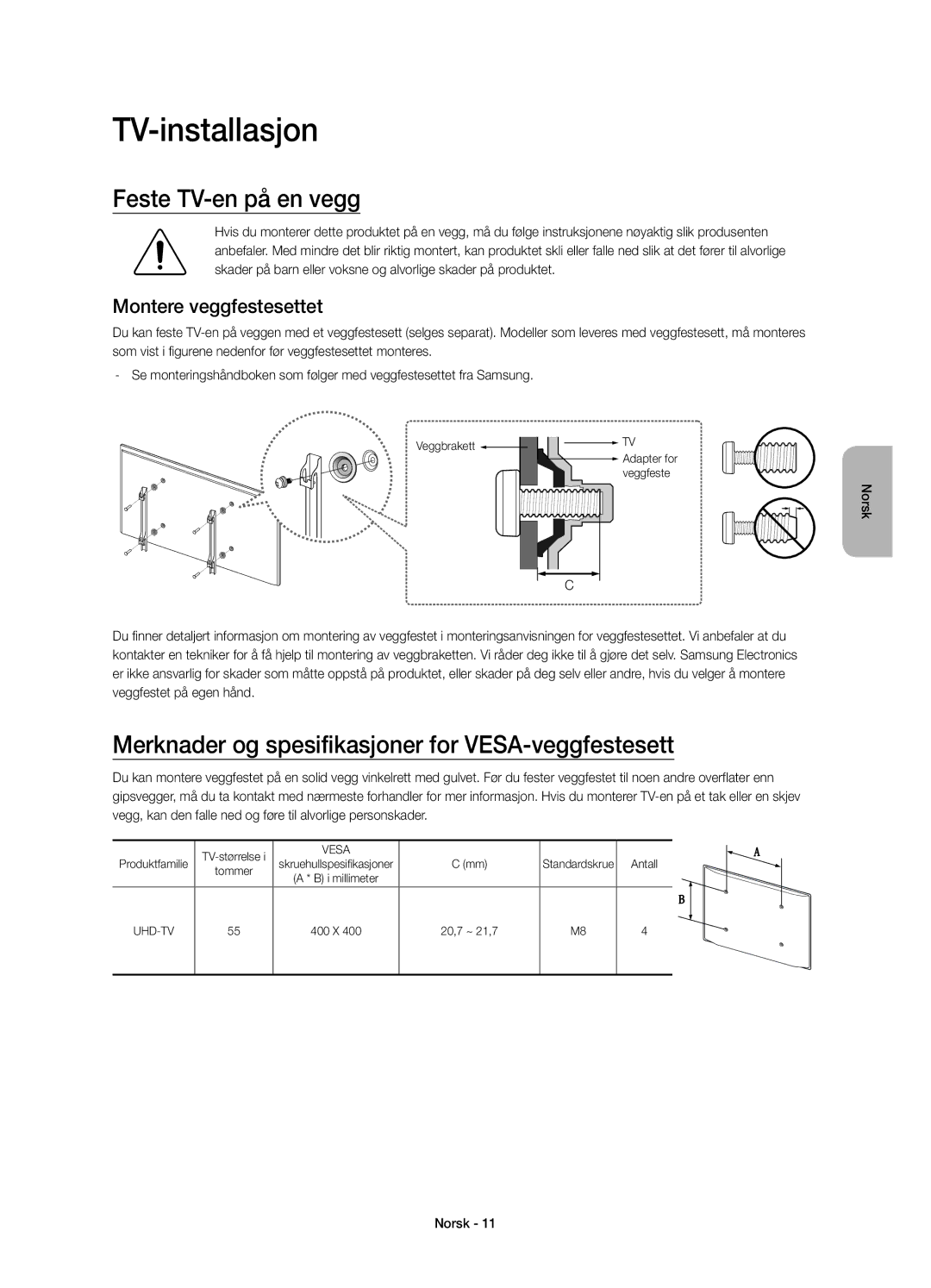 Samsung UE55JS8005TXXE manual TV-installasjon, Feste TV-en på en vegg, Merknader og spesifikasjoner for VESA-veggfestesett 