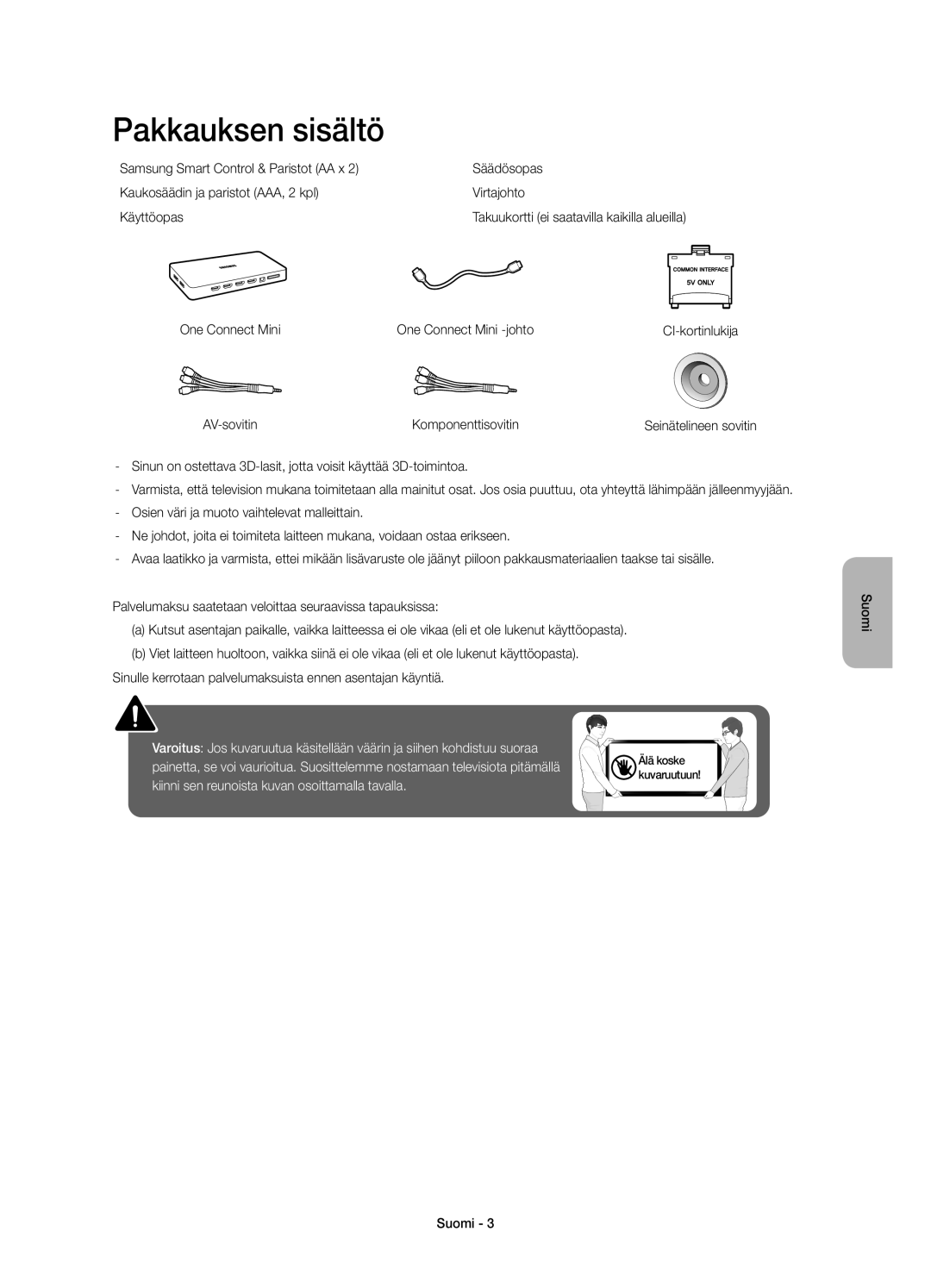 Samsung UE55JS8005TXXE manual Pakkauksen sisältö, One Connect Mini One Connect Mini -johto, AV-sovitin Komponenttisovitin 