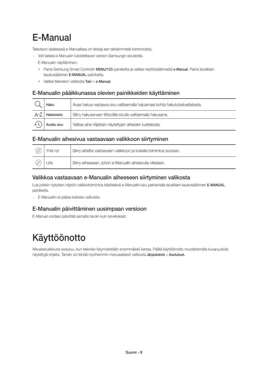 Samsung UE55JS8005TXXE manual Käyttöönotto, Manualin pääikkunassa olevien painikkeiden käyttäminen 