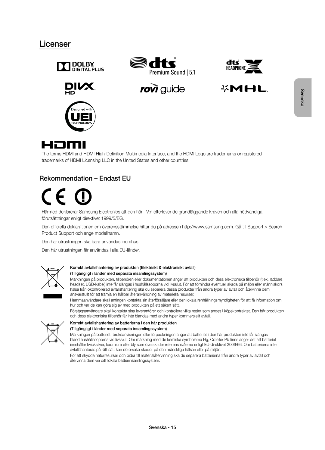 Samsung UE48JS8505TXXE, UE55JS8505TXXE manual Licenser, Rekommendation Endast EU 