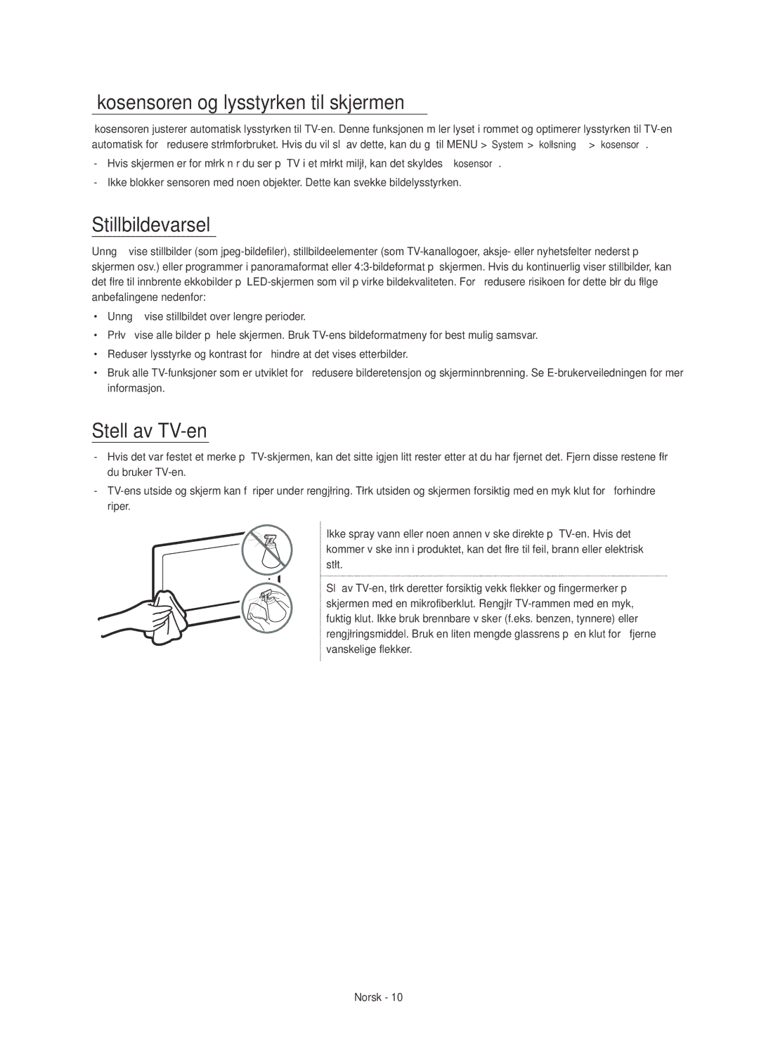 Samsung UE55JS8505TXXE, UE48JS8505TXXE manual Økosensoren og lysstyrken til skjermen, Stillbildevarsel, Stell av TV-en 