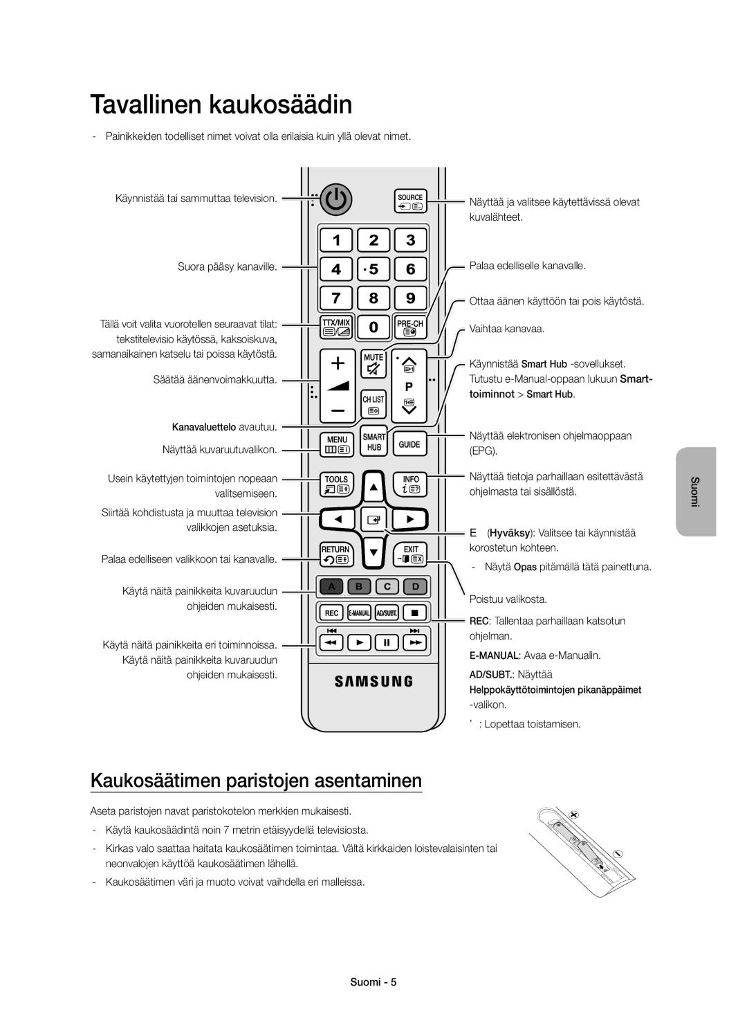 Samsung UE48JS8505TXXE, UE55JS8505TXXE manual Tavallinen kaukosäädin, Kaukosäätimen paristojen asentaminen 