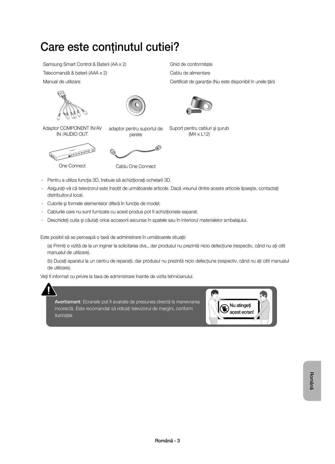 Samsung UE55JS9002TXXH, UE55JS9000LXXH, UE65JS9000LXXH, UE48JS9000LXXH manual Care este conţinutul cutiei?, One Connect 