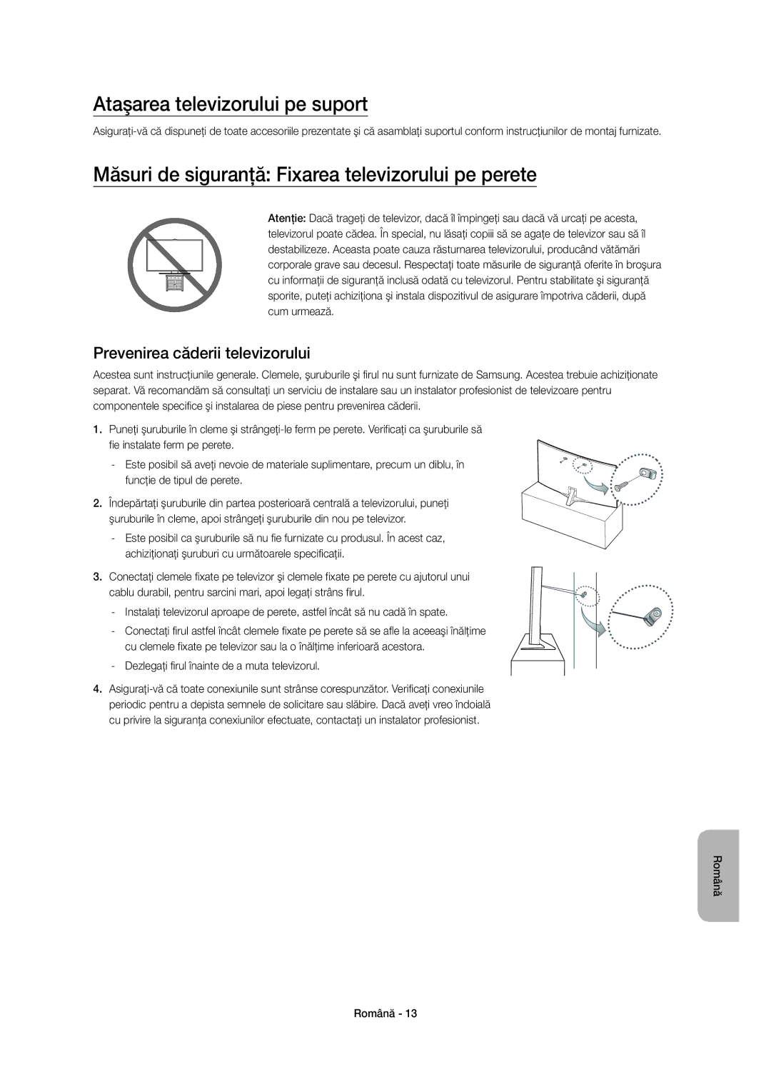 Samsung UE65JS9002TXXH manual Ataşarea televizorului pe suport, Măsuri de siguranţă Fixarea televizorului pe perete 