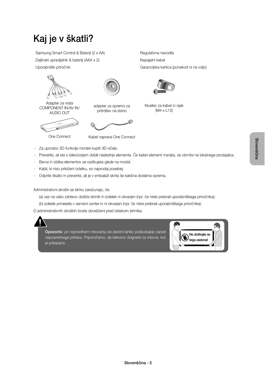 Samsung UE55JS9000LXXH, UE65JS9000LXXH, UE48JS9000LXXH manual Kaj je v škatli?, Garancijska kartica ponekod ni na voljo 