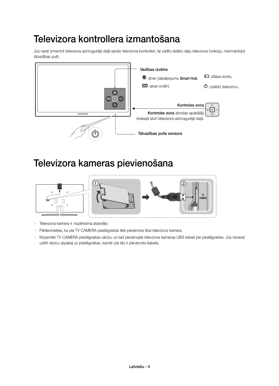 Samsung UE48JS9002TXXH manual Televizora kontrollera izmantošana, Televizora kameras pievienošana, Tālvadības pults sensors 