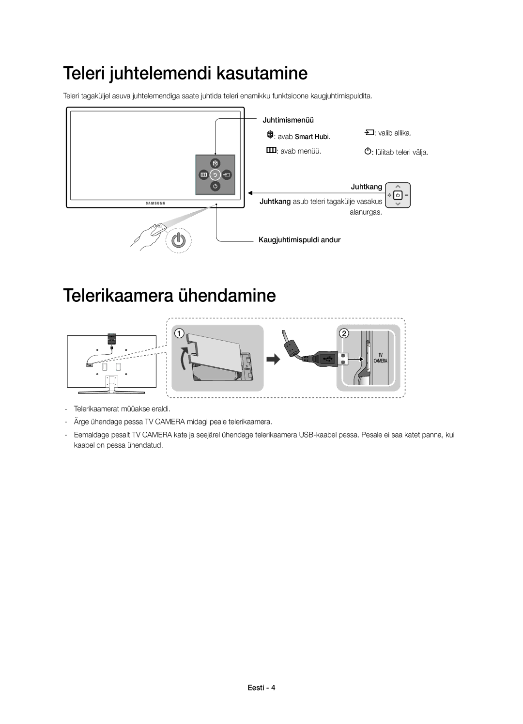 Samsung UE55JS9002TXXH, UE55JS9000LXXH Teleri juhtelemendi kasutamine, Telerikaamera ühendamine, Kaugjuhtimispuldi andur 