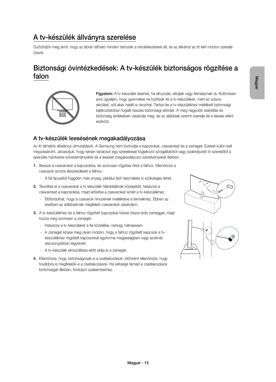 Samsung UE55JS9000LXXH, UE65JS9000LXXH manual Tv-készülék állványra szerelése, Tv-készülék leesésének megakadályozása 