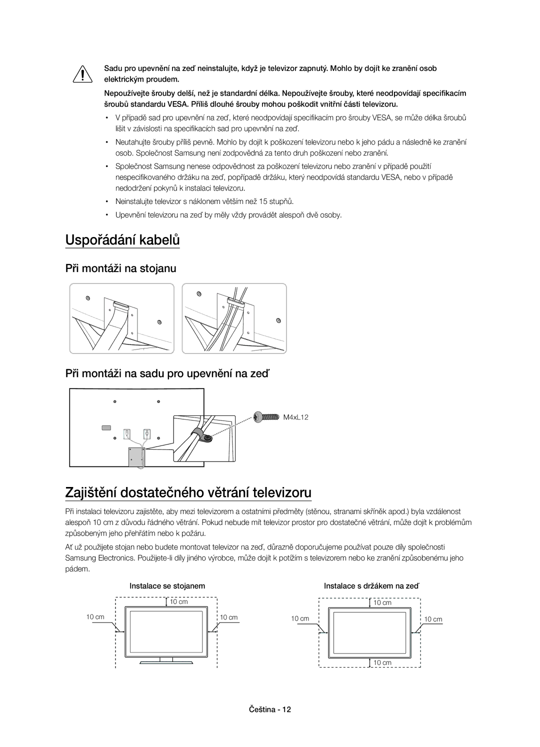 Samsung UE48JS9002TXXH manual Uspořádání kabelů, Zajištění dostatečného větrání televizoru, Instalace s držákem na zeď 