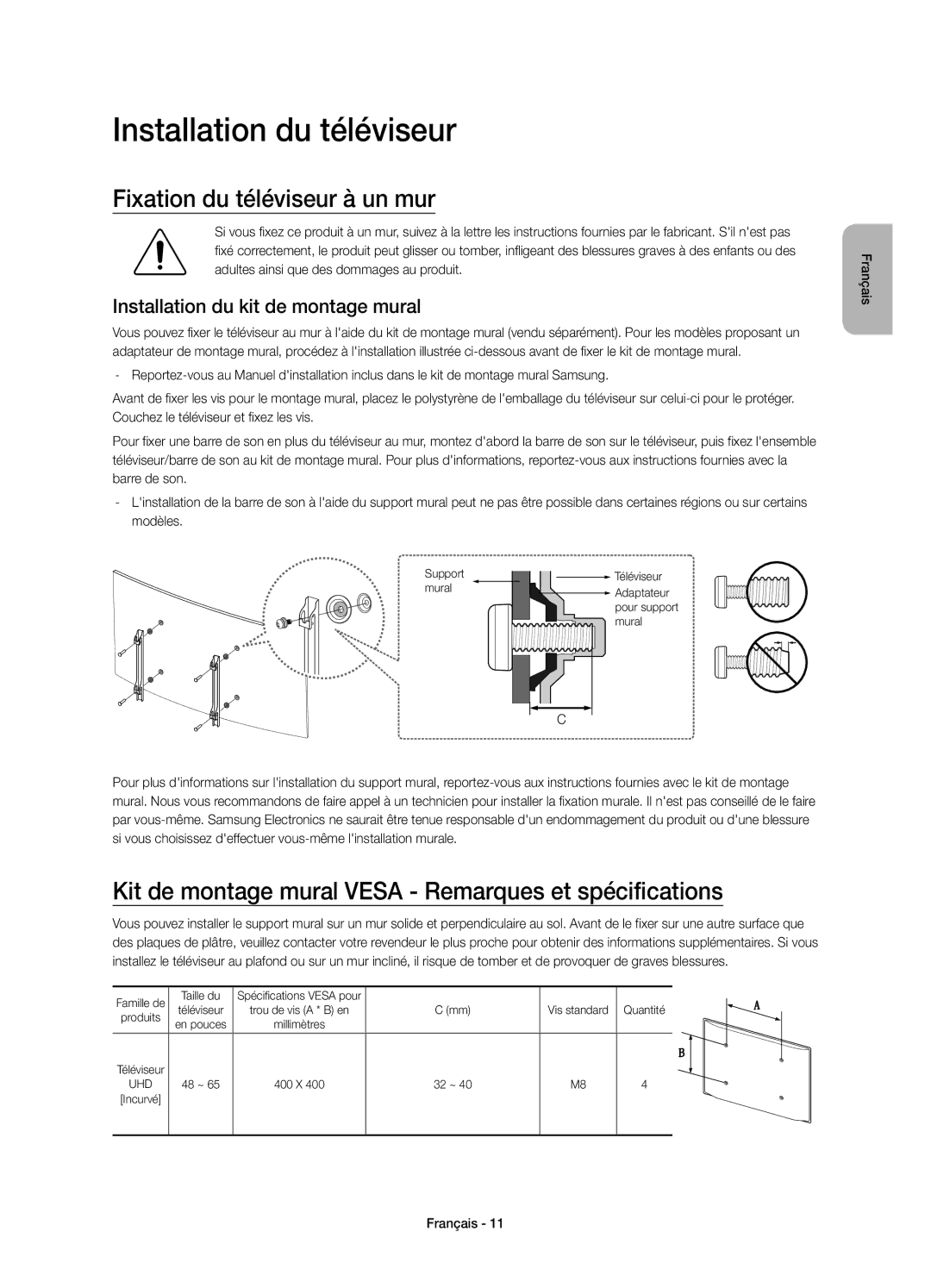 Samsung UE55JS9000LXXN Installation du téléviseur, Fixation du téléviseur à un mur, Installation du kit de montage mural 