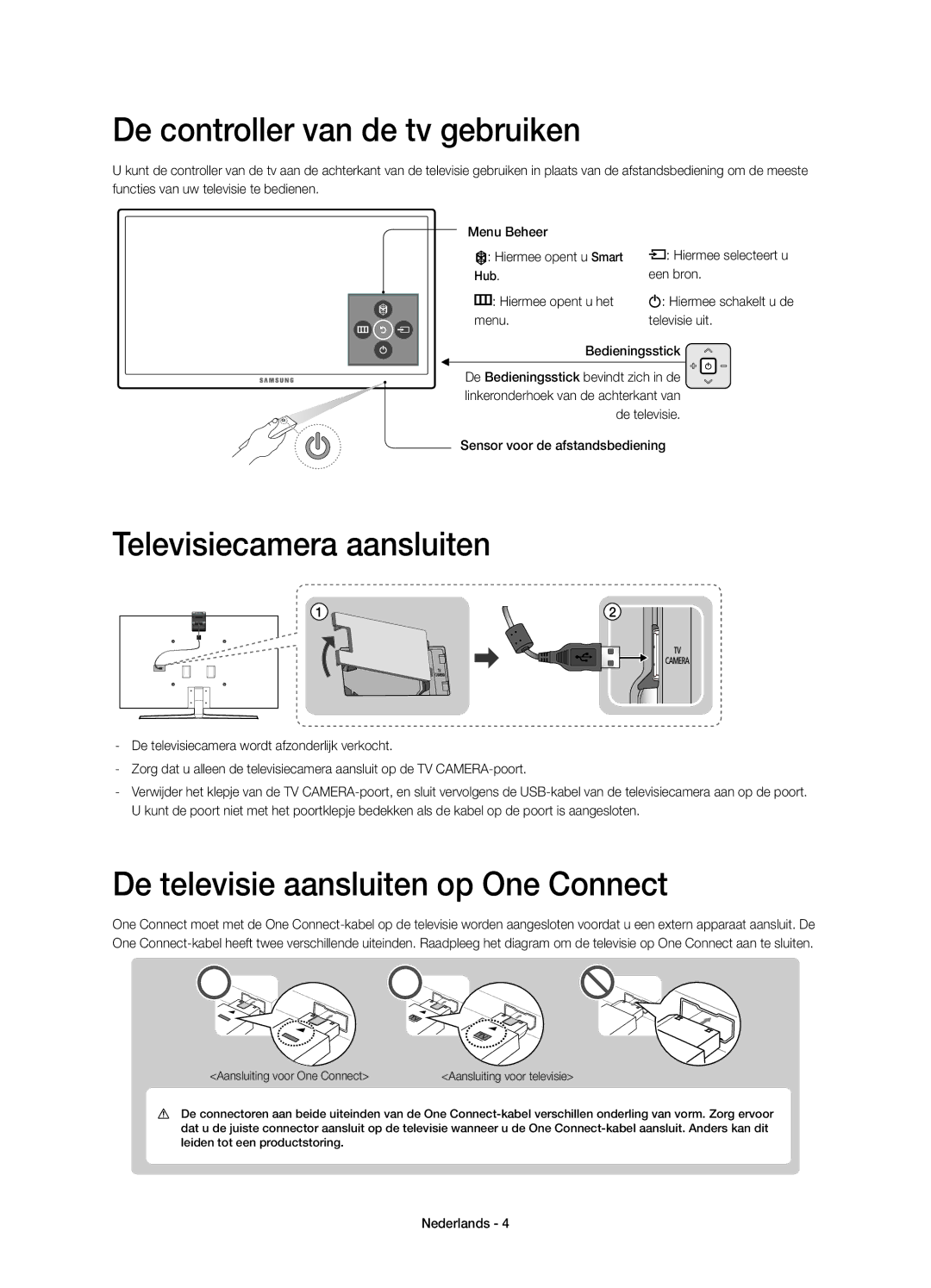 Samsung UE65JS9000LXXH manual De controller van de tv gebruiken, Televisiecamera aansluiten, Een bron, Hiermee opent u het 