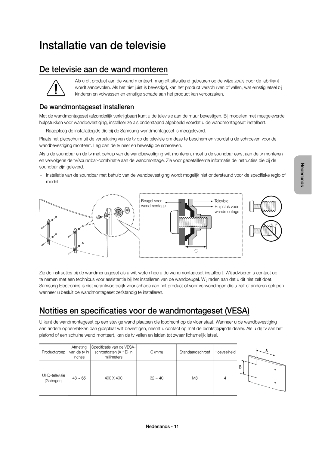 Samsung UE55JS9000TXZT Installatie van de televisie, De televisie aan de wand monteren, De wandmontageset installeren 