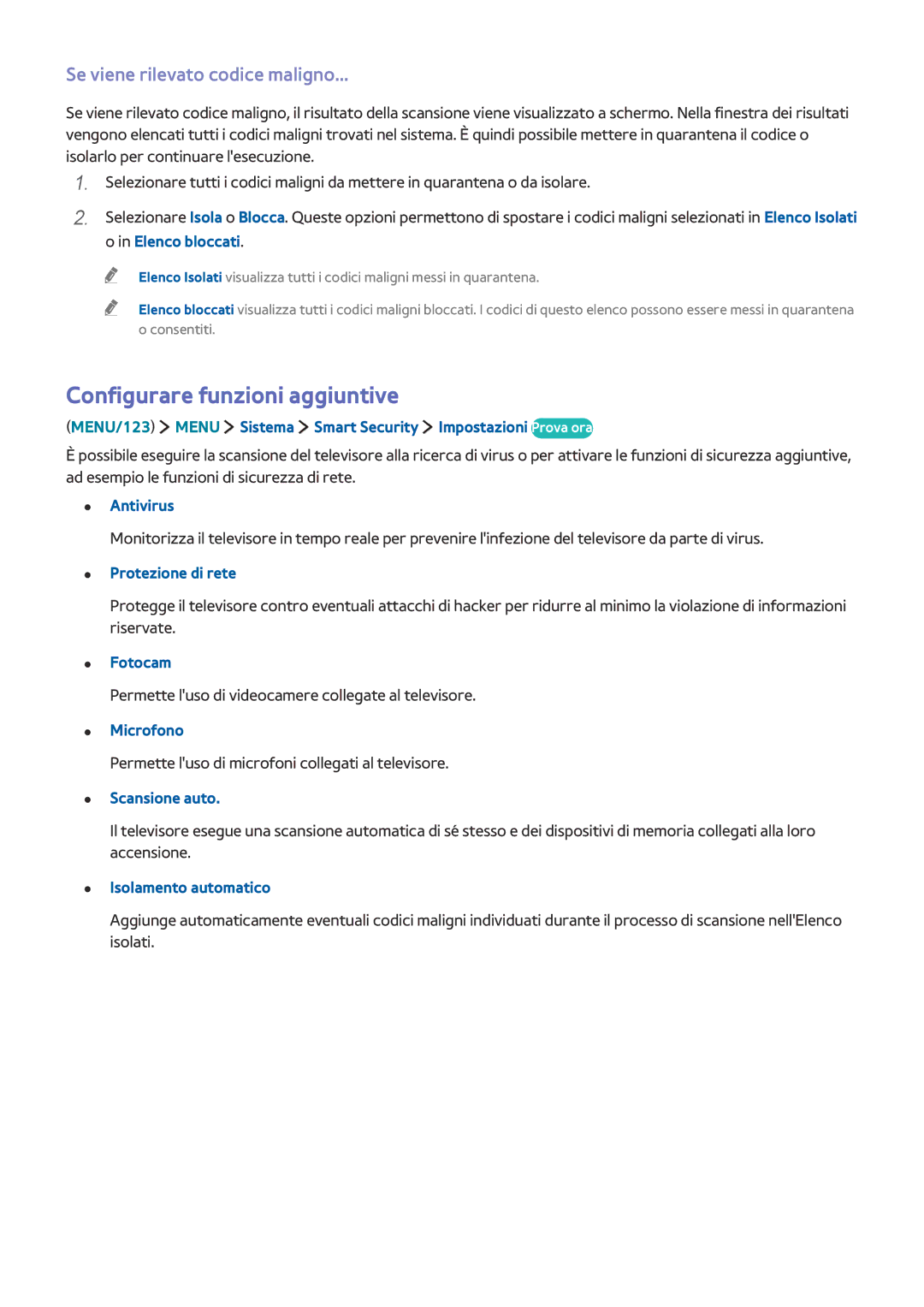 Samsung UE55JS9000LXXN, UE55JS9090QXZG, UE55JS9000LXXH Configurare funzioni aggiuntive, Se viene rilevato codice maligno 