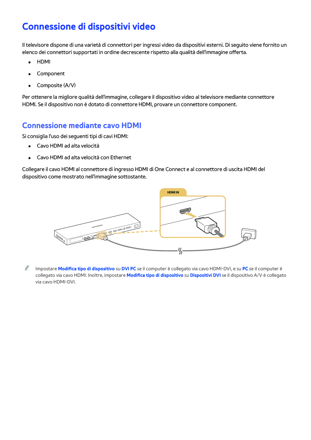 Samsung UE88JS9500TXZT, UE55JS9090QXZG, UE55JS9000LXXH Connessione di dispositivi video, Connessione mediante cavo Hdmi 