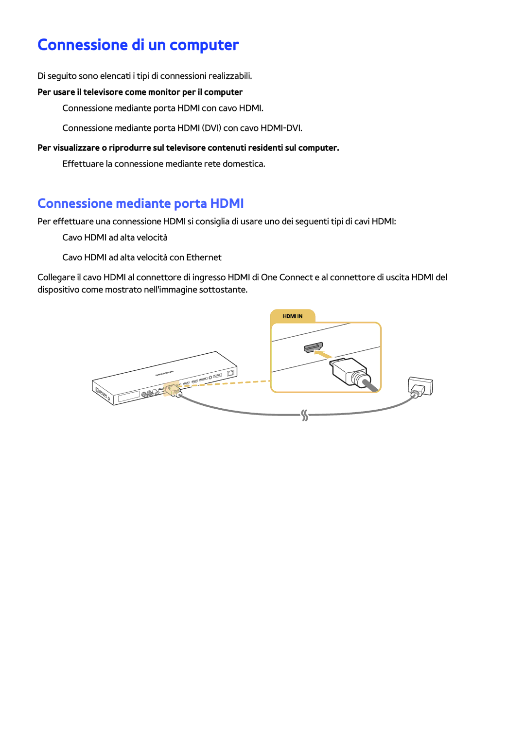 Samsung UE65JS9500LXXN, UE55JS9090QXZG, UE55JS9000LXXH manual Connessione di un computer, Connessione mediante porta Hdmi 