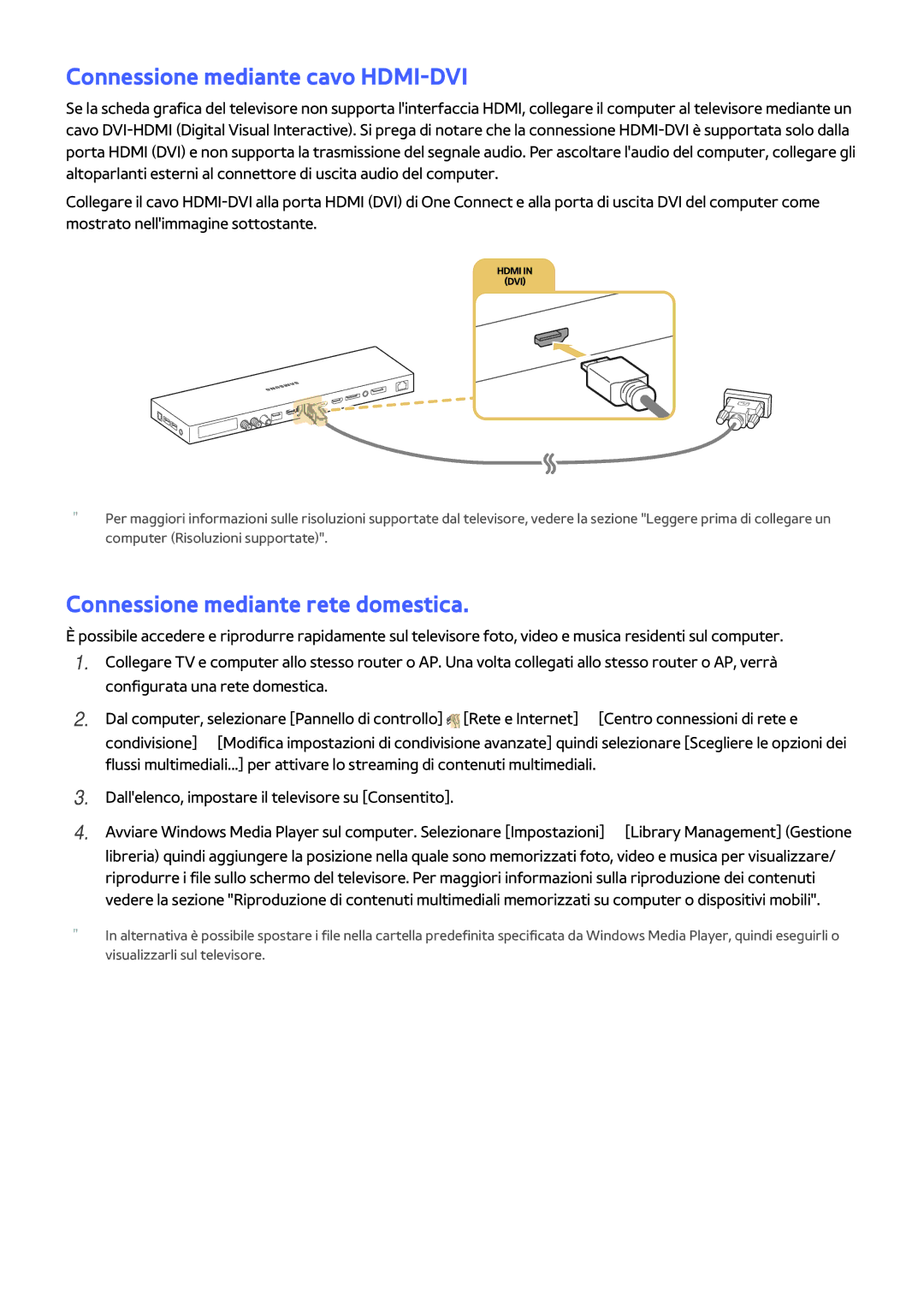 Samsung UE65JS9000LXXN, UE55JS9090QXZG manual Connessione mediante cavo HDMI-DVI, Connessione mediante rete domestica 