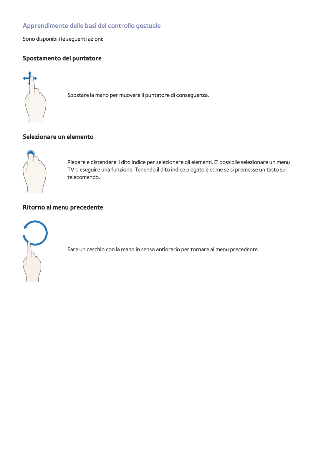Samsung UE48JS9000LXXN manual Apprendimento delle basi del controllo gestuale, Sono disponibili le seguenti azioni 
