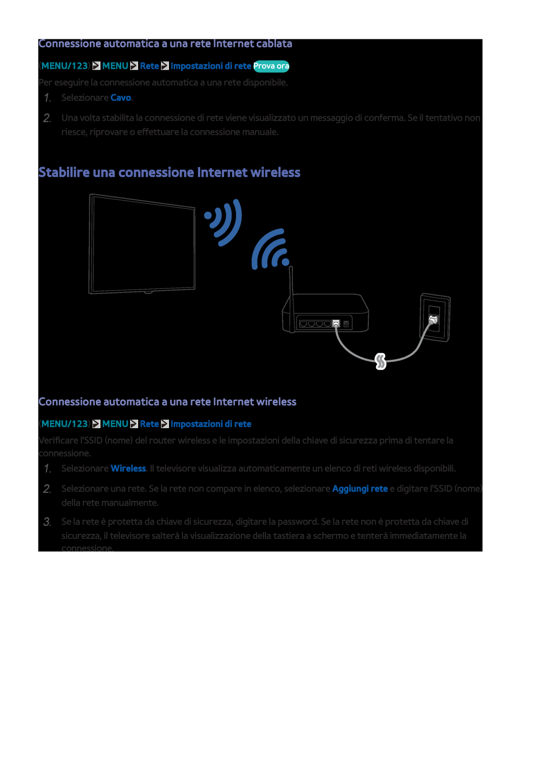 Samsung UE48JS9000LXXH Stabilire una connessione Internet wireless, Connessione automatica a una rete Internet cablata 