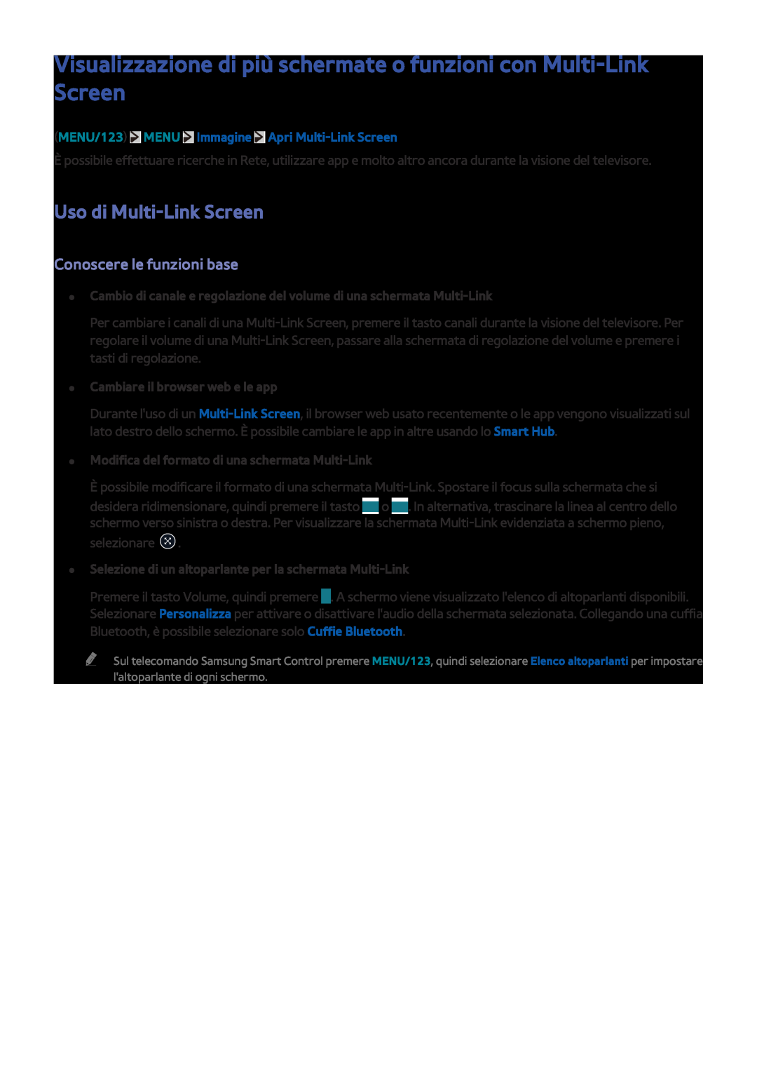 Samsung UE55JS9090QXZG manual Visualizzazione di più schermate o funzioni con Multi-Link Screen, Uso di Multi-Link Screen 