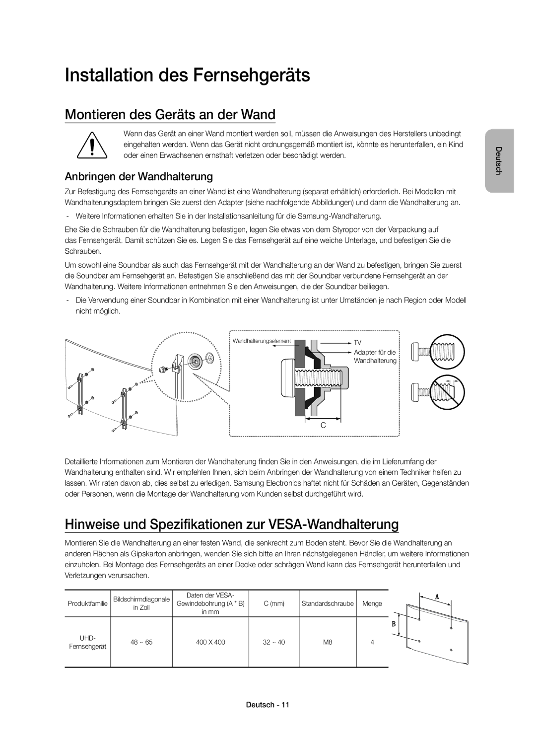 Samsung UE65JS9080QXZG manual Installation des Fernsehgeräts, Montieren des Geräts an der Wand, Anbringen der Wandhalterung 