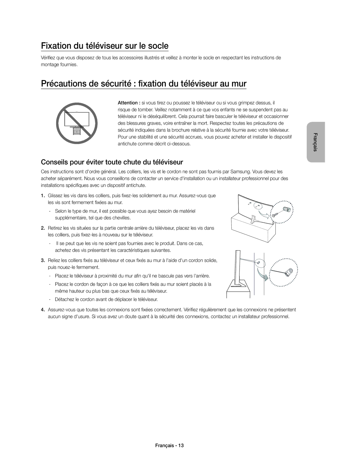 Samsung UE48JS9080QXZG manual Fixation du téléviseur sur le socle, Précautions de sécurité fixation du téléviseur au mur 