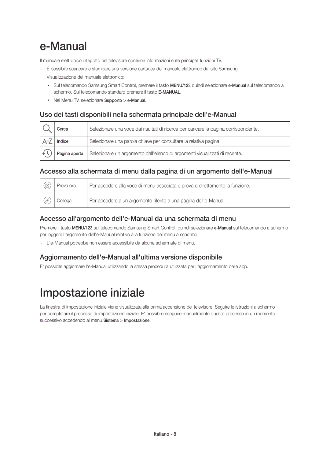 Samsung UE55JS9080QXZG, UE55JS9090QXZG Impostazione iniziale, Accesso allargomento delle-Manual da una schermata di menu 