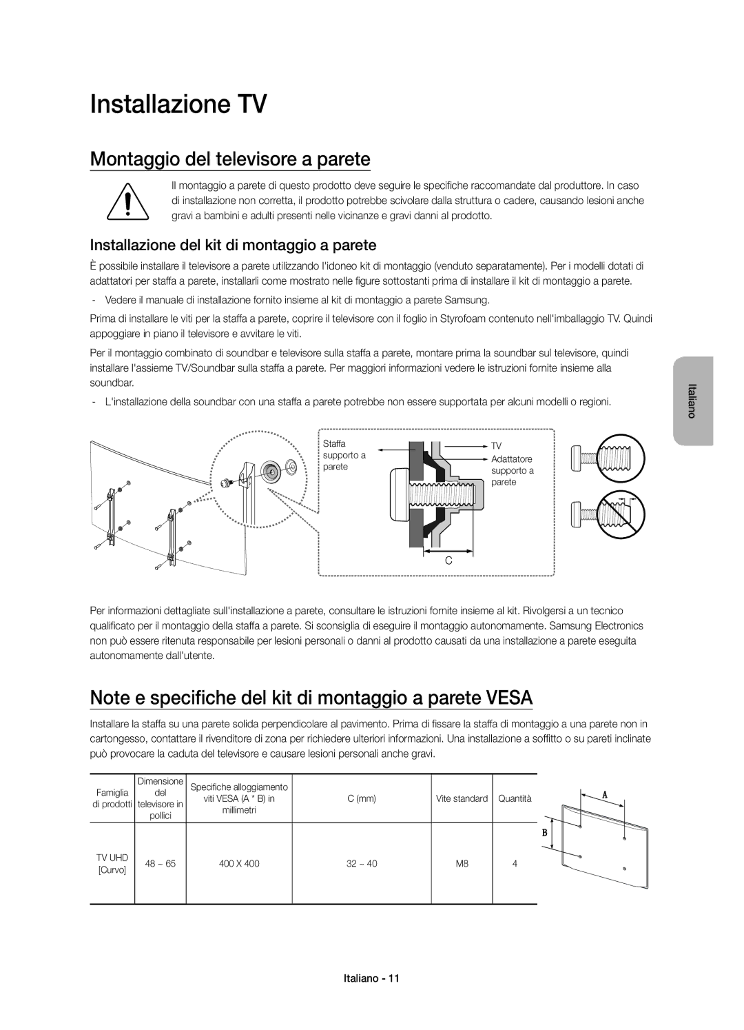 Samsung UE48JS9080QXZG Installazione TV, Montaggio del televisore a parete, Installazione del kit di montaggio a parete 