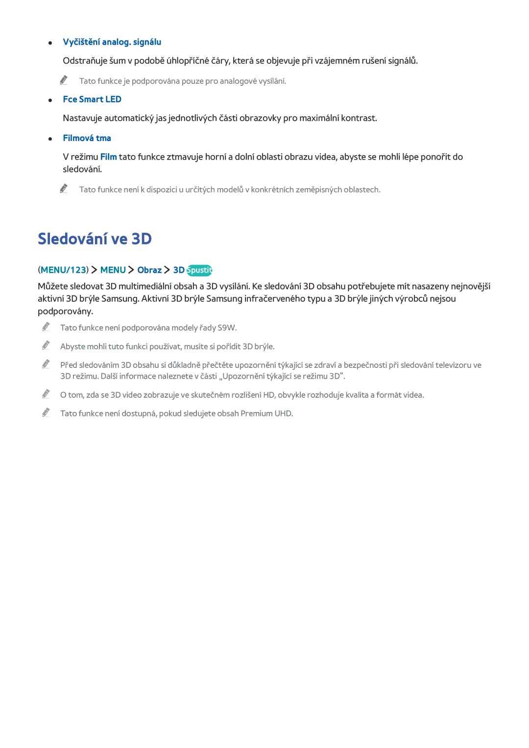 Samsung UE82S9WALXXH, UE55JS9090QXZG, UE78JS9590QXZG Sledování ve 3D, Vyčištění analog. signálu, Fce Smart LED, Filmová tma 