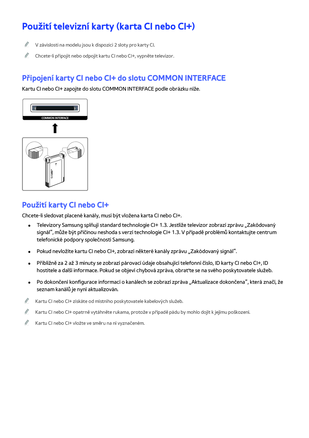 Samsung UE48JS9000LXXN Použití televizní karty karta CI nebo CI+, Připojení karty CI nebo CI+ do slotu Common Interface 