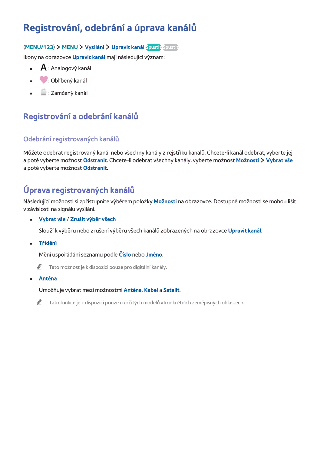 Samsung UE88JS9502TXXH, UE55JS9090QXZG, UE82S9WAQXZG Registrování, odebrání a úprava kanálů, Registrování a odebrání kanálů 