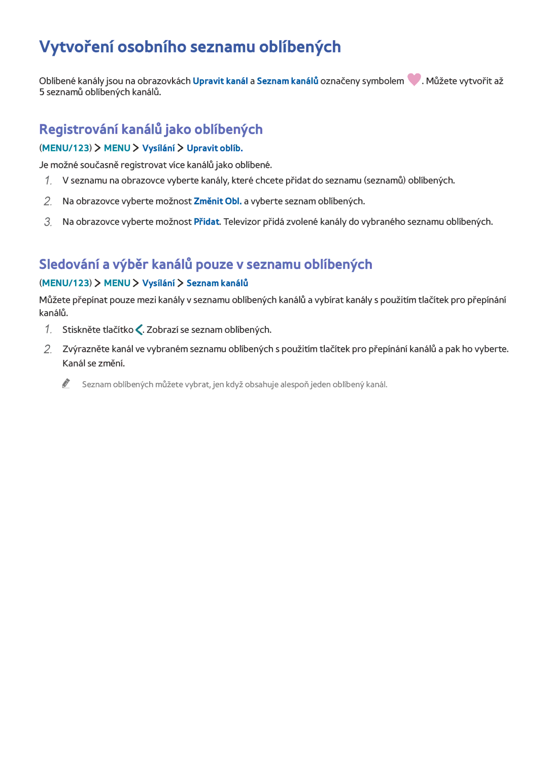 Samsung UE65JS9502TXXH, UE55JS9090QXZG manual Vytvoření osobního seznamu oblíbených, Registrování kanálů jako oblíbených 