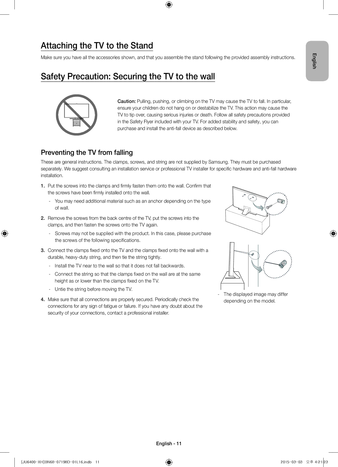 Samsung UE48JU6472UXXH, UE55JU6400WXXH manual Attaching the TV to the Stand, Safety Precaution Securing the TV to the wall 